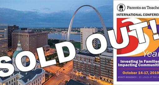 The Parents as Teachers 2019 International Conference Set for Oct. 14 – 17 at the Hyatt is SOLD OUT