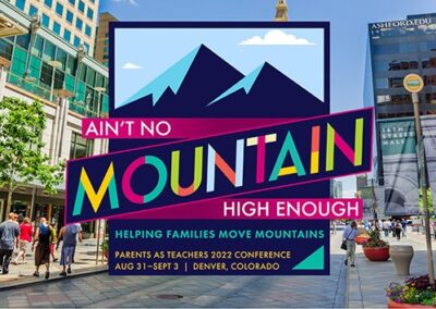 Parents as Teachers 2022 International Conference heads west to Denver