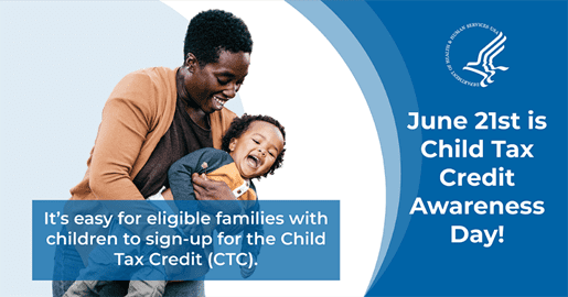 Child Tax Credit Awareness Day image: “June 21 is Child Tax Credit Awareness Day”