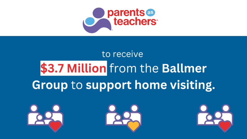 Parents as Teachers logo above text announcing $3.7 Million from the Ballmer Group to support home visiting, with family icons.